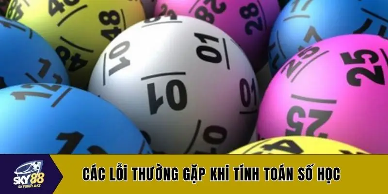 Các lỗi thường gặp khi tính toán số học